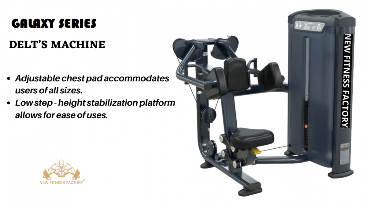 Delt machine